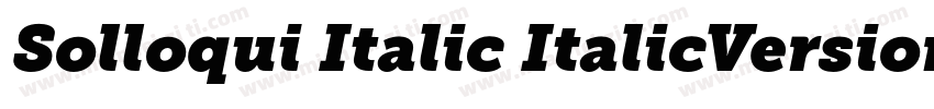 Solloqui Italic ItalicVersion 1000字体转换